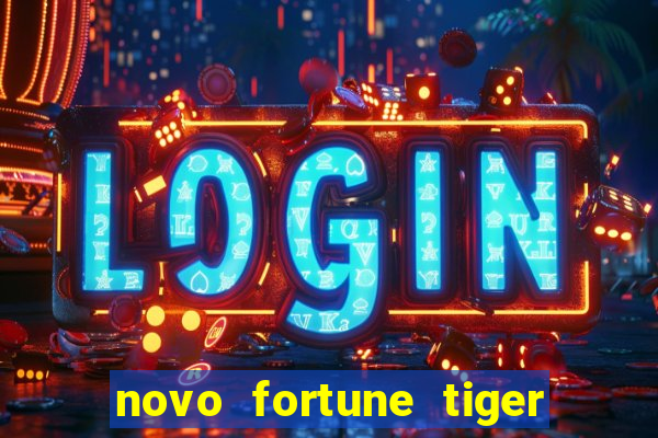 novo fortune tiger 2 demo